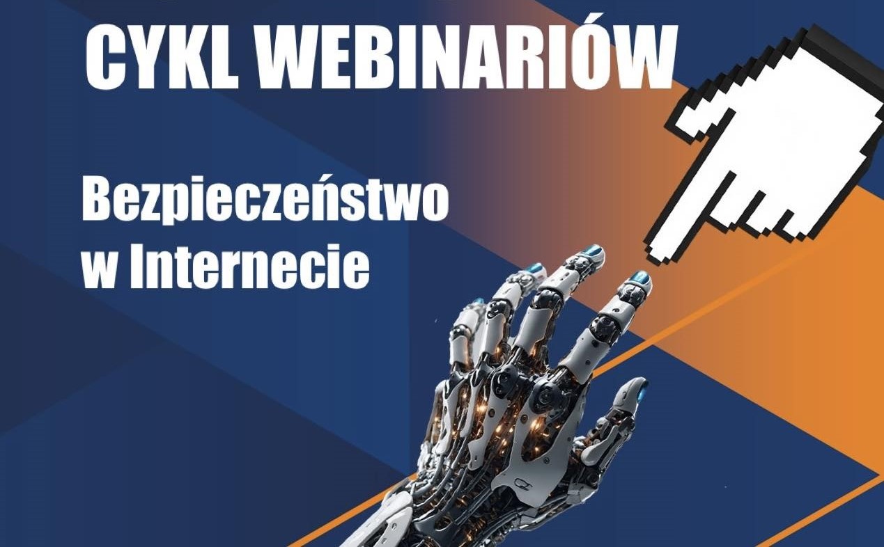 Udział przedstawicieli Ośrodka w III cyklu webinariów nt. „Bezpieczeństwo w Internecie”