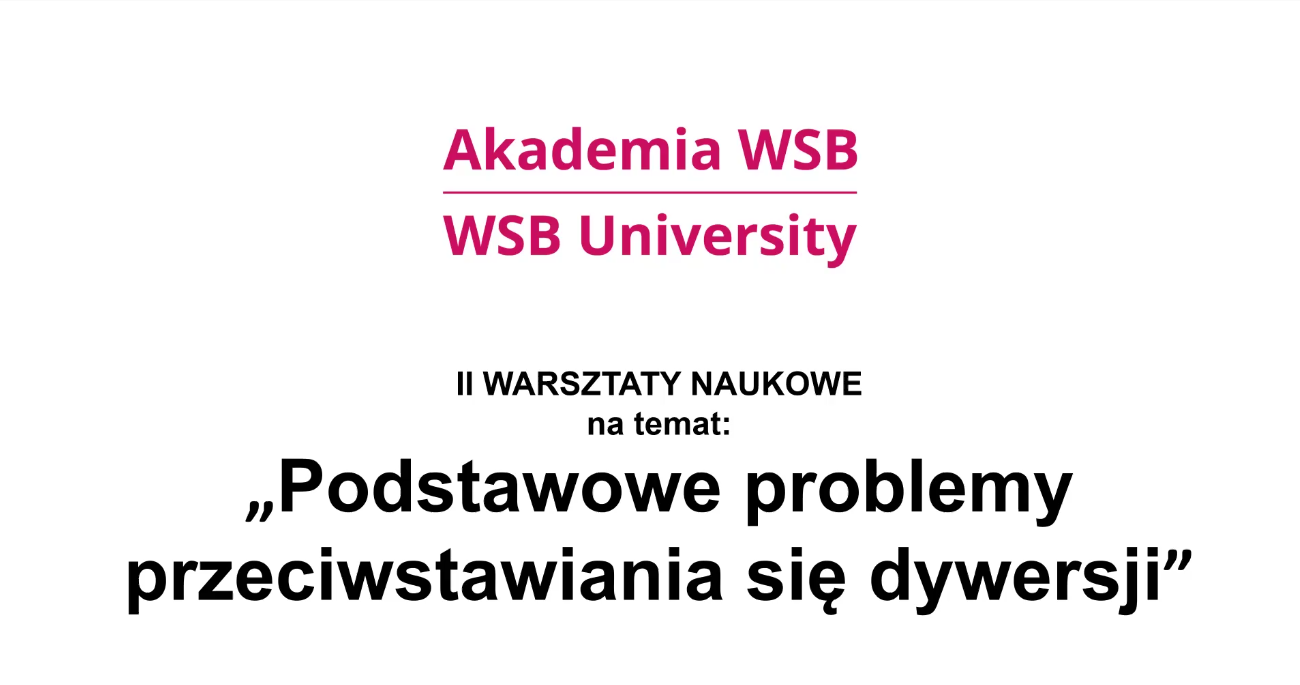 Udział Dyrektora Ośrodka w II Warsztatach Naukowych nt. „Podstawowe problemy przeciwstawiania się dywersji”